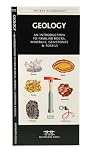 Geology: An Introduction to Familiar Rocks, Minerals, Gemstones & Fossils (A Pocket Naturalist Guide)
