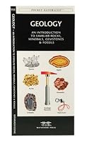 Geology: An Introduction to Familiar Rocks, Minerals, Gemstones & Fossils (A Pocket Naturalist Guide)