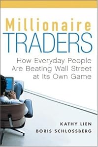 Cover of "Millionaire Traders: How Everyd...