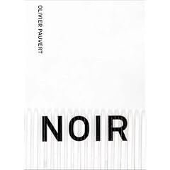 Noir: A Novel