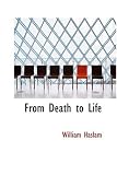 From Death to Life