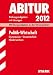 Abitur
2012
Politik
-
Wirtschaft.
Gymnasium
/
Gesamtschule
Niedersachsen:
Prüfungsaufgaben
der
Jahrgänge
2008
-
2011
sowie
Übungsaufgaben
zu
den
Schwerpunktthemen
2011