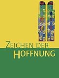 Zeichen der Hoffnung 9/10 - Bd - 3 - Neufassung: Das neue Programm - Werner Trutwin