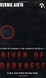 River of Darkness