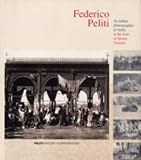 Federico Peliti : (1844-1914) : an Italian photographer in India at the time of Queen Victoria