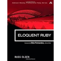 Eloquent Ruby (Addison-Wesley Professional
