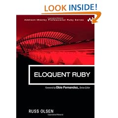 Eloquent Ruby (Addison-Wesley Professional Ruby)