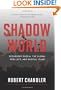 Shadow World: Resurgent Russia, The Global New Left, and Radical Islam