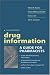 Books : Drug Information: A Guide for Pharmacists