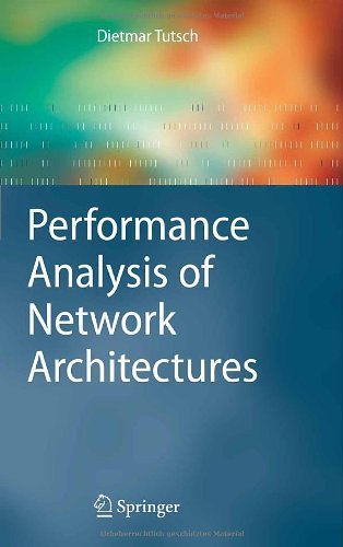 Performance Analysis of Network Architectures