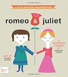 Romeo & Juliet: A BabyLit Board Book