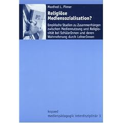 Religi�se Mediensozialisation?