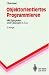 Book Objektorientiertes Programmieren: Mit Beispielen und Übungen in C++ (Springer-Lehrbuch)