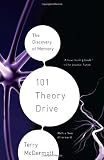 101 Theory Drive: The Discovery of Memory (Vintage)