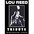 Lou Reed - Tribute (3DVD)