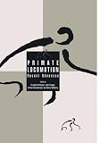 Primate Locomotion: Recent Advances