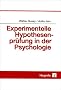 Experimentelle Hypothesenpr�fung in der Psychologie