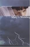 Mary's Wedding