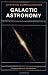 Galactic Astronomy (Princeton Series in Astrophysics)