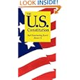 The U.S. Constitution: And Fascinating Facts About It