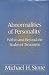 Abnormalities Of Personality: Within and Beyond the Realm of Treatment