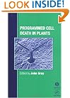 Programmed Cell Death in Plants (Biological Sciences)