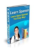 Learn Spanish as Quickly as Possible