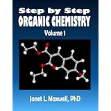 step by step organic chemistry volume 1