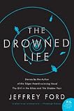 The Drowned Life (P.S.)