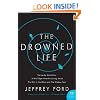 The Drowned Life (P.S.)