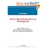 Kleine Fibel Arbeitsschutz an Kinderg�rten: That is what I need