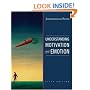 Understanding Motivation and Emotion