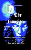 The Invasion of 2020 (Shifter Evolutions)