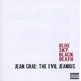 Jean Grae: Evil Jeanius ~ Blue Sky Black Death