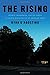 The Rising: Murder, Heartbreak, and the Power of Human Resilience in an American Town
