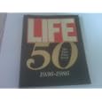 Life First Fifty Year 1936 1986