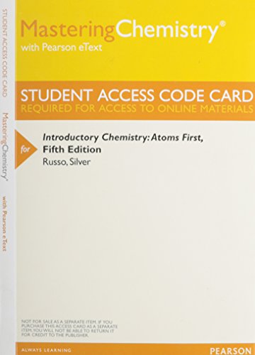 MasteringChemistry with Pearson Etext -- Valuepack Access Card -- for Introductory Chemistry: Atoms First, by Steve Russo, Michael E. Silv