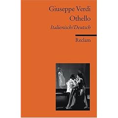 Othello: Ital. /Dt.: Musikdrama in vier Akten