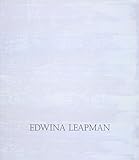 Edwina Leapman : recent paintings, 21 February - 6 April 2002