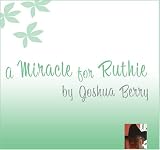 A Miracle for Ruthie