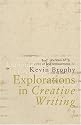 Explorations in Creative Writing