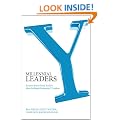 Millennial Leaders: Success Stories from Today's Most Brilliant Generation Y Leaders