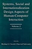 Systems, Social, and Internationalization Design Aspects of Human-computer Interaction: Volume 2 (Human Factors and Ergonomics)