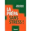 La pr�pa sans stress