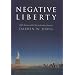Negative Liberty: Public Opinion and the Terrorist Attacks on America