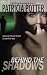 Books : Behind the Shadows (Berkley Sensation)