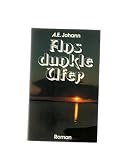 Produkt-Bild: Ans dunkle Ufer. Roman