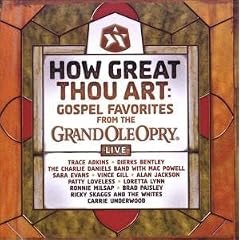How Great Thou Art: Gospel Favorites Live from the Grand Ole Opry