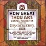 How Great Thou Art: Gospel Favorites Live from the Grand Ole Opry