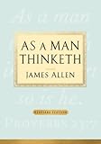 As a Man Thinketh: Keepsake Edition